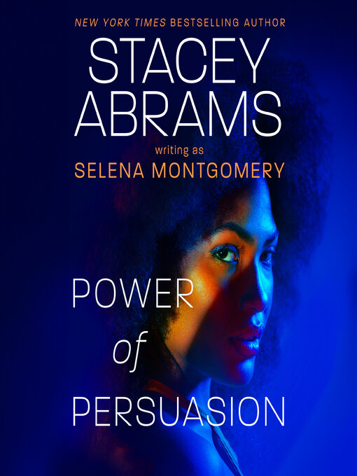 Title details for Power of Persuasion by Stacey Abrams - Wait list